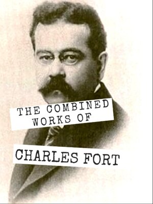 cover image of The Combined Works of Charles Fort